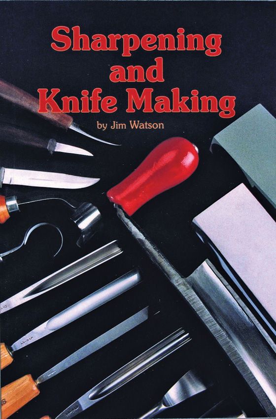 Sharpening and Knife Making Book SKU BK458